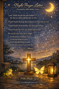 ? Mile Marker Grace — Night Prayer Letter