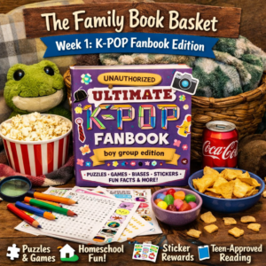 ? THE FAMILY BOOK BASKET — WEEK 1-Unauthorized Ultimate K‑Pop Fanbook: Boy Group Edition (Purple Interactive Edition)