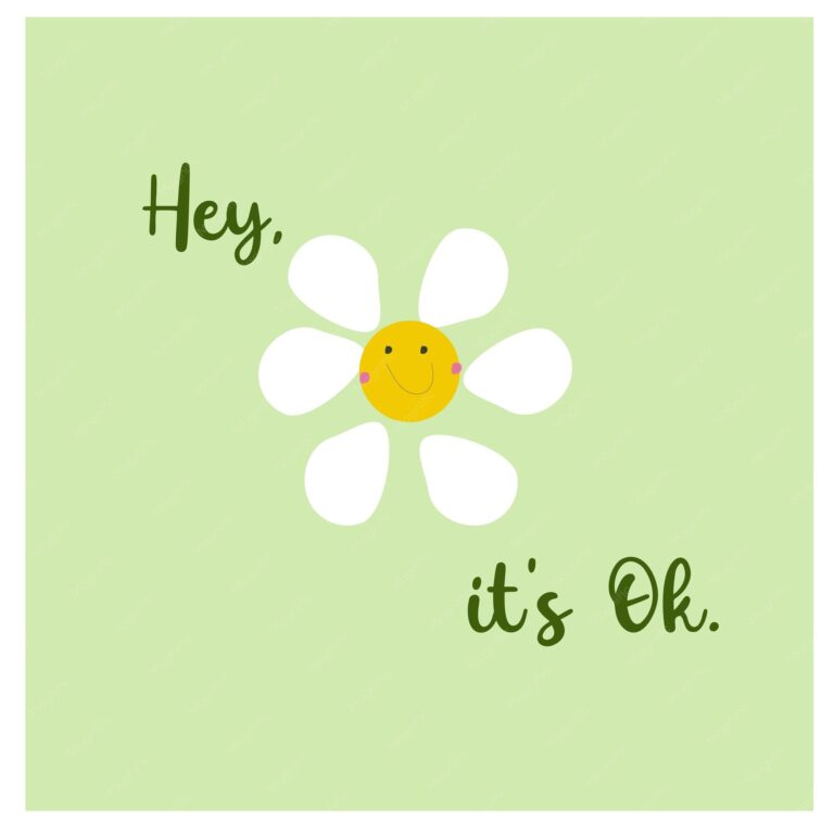 Hey, It’s Okay: A Gentle Reminder for the Days That Don’t Go as Planned