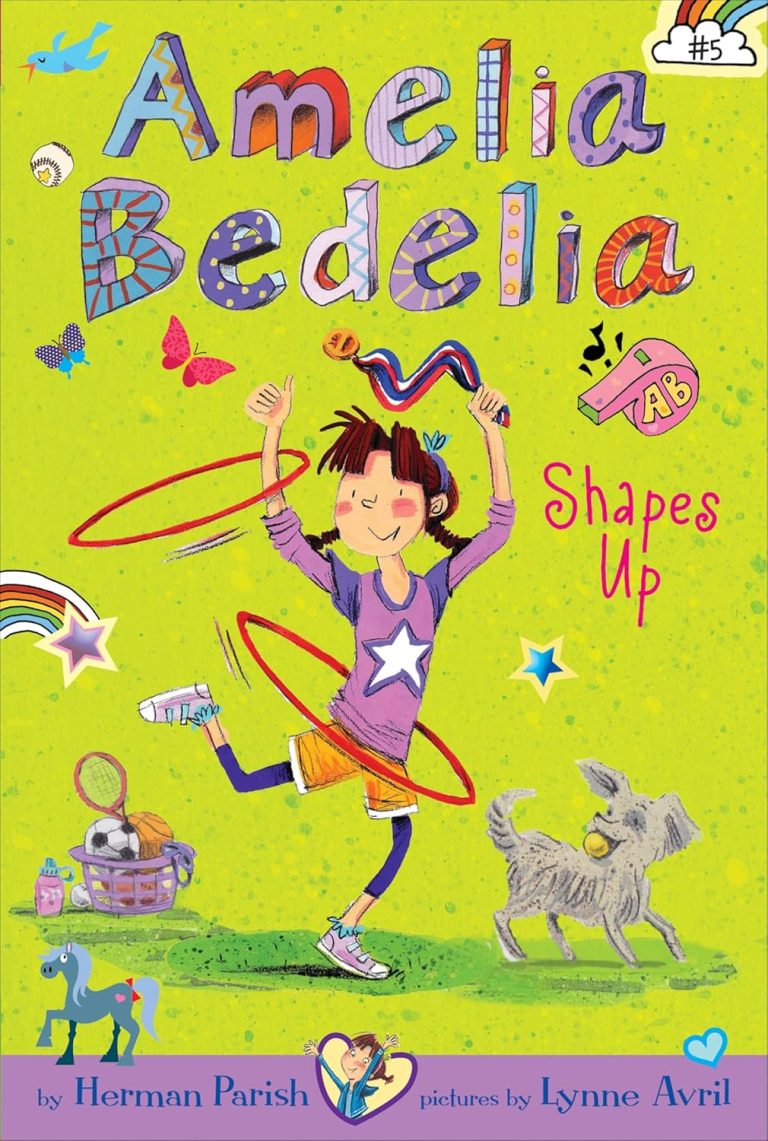 30 Minutes of Reading Challenge: Day 4 Amelia Bedelia Shapes Up: When a Childhood Favorite Inspires Us to Get Moving